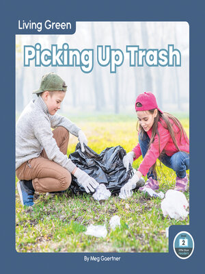 cover image of Picking Up Trash